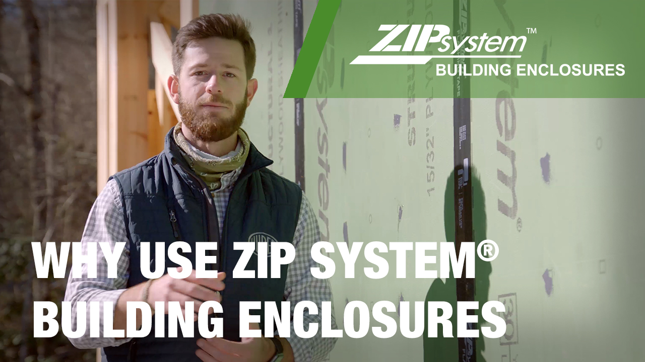 Why use ZIP System wall sheathing
